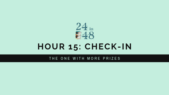 Teal background with 24in48 logo and title that reads "Hour 15: Check-In: The One With More Prizes"